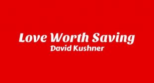 Love Worth Saving Lyrics