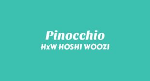 PINOCCHIO Song Lyrics