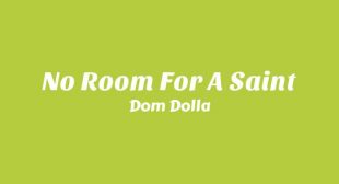 No Room for A Saint Song Lyrics
