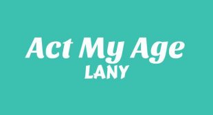 Act My Age Lyrics