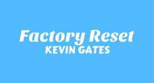 Factory Reset Lyrics