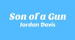 Lyrics of Son of a Gun Song
