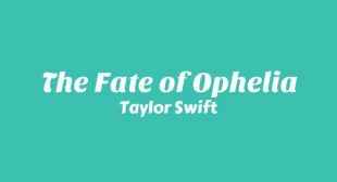 The Fate of Ophelia Lyrics