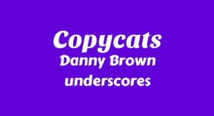 Copycats Song Lyrics