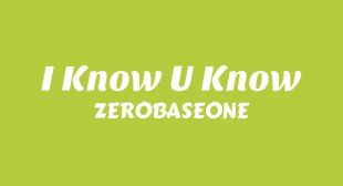 I Know U Know (English Translation) Song Lyrics