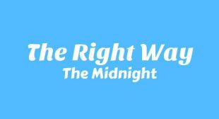 Lyrics of The Right Way Song
