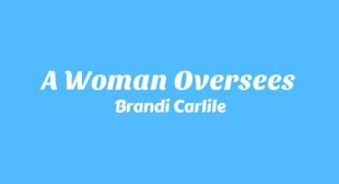A Woman Oversees Lyrics