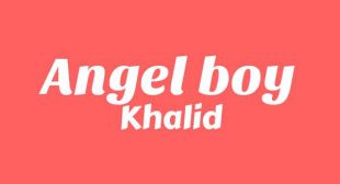 Lyrics of Angel Boy Song