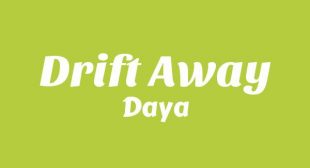 Lyrics of Drift Away Song