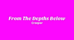 From The Depths Below Lyrics – Creeper