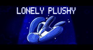 Lonely Plushy Song Lyrics