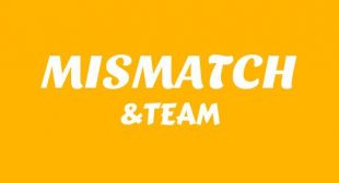 Lyrics of MISMATCH Song