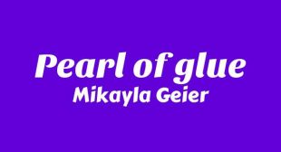 Pearl Of Glue Lyrics