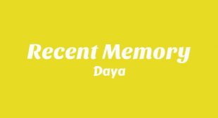 Recent Memory Lyrics
