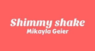 Shimmy Shake Lyrics
