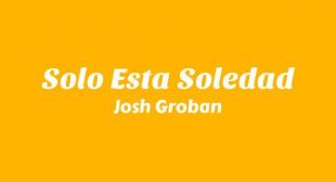 Solo Esta Soledad Lyrics