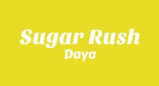 Sugar Rush Song Lyrics