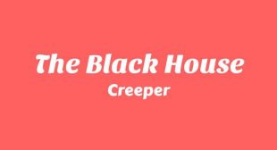 Lyrics of The Black House Song
