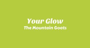Lyrics of Your Glow Song